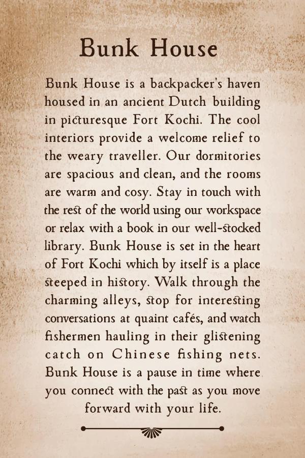 Bunk House Fort Kochi 外观 照片
